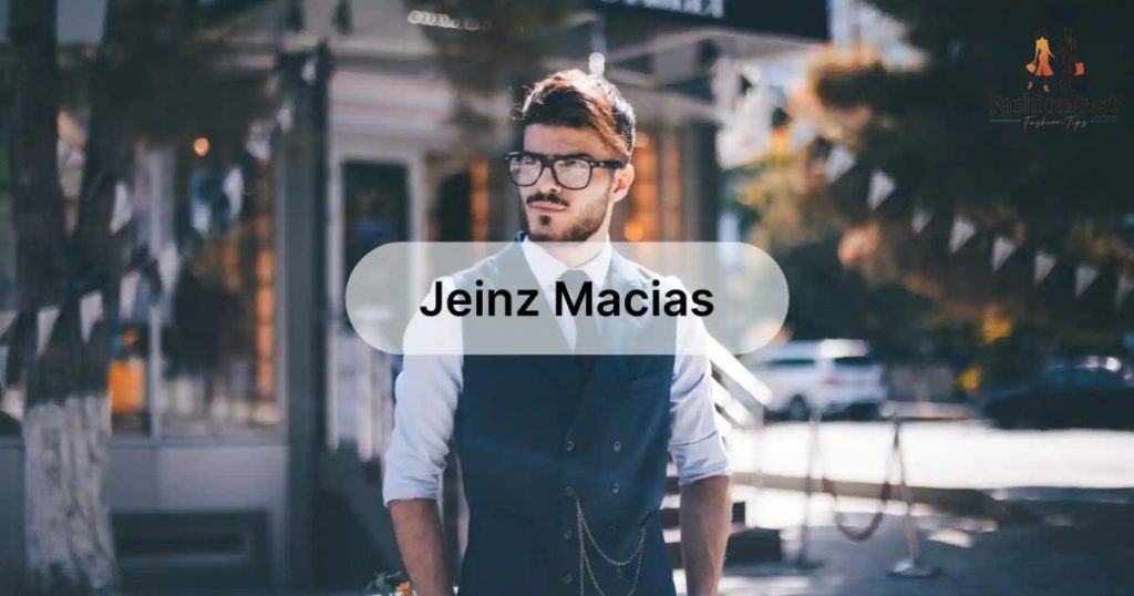 Who Is Jeinz Macias?