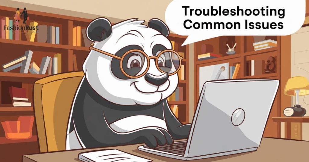 Troubleshooting Common Issues